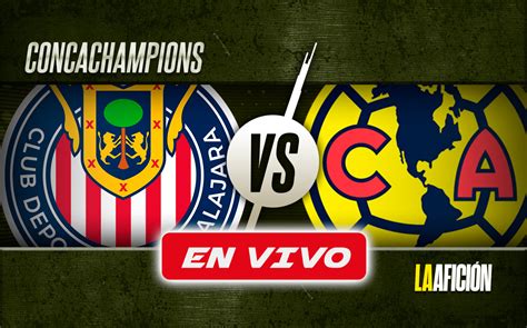 america vs chivas dallas|chivas vs america vivo.